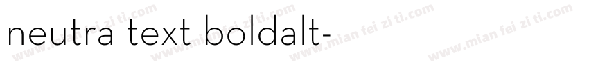 neutra text boldalt字体转换